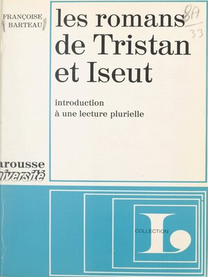 cover image of Les romans de Tristan et Iseut